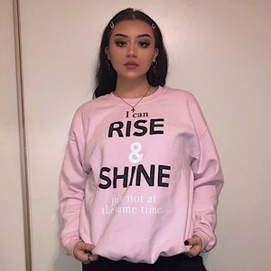 Rise and Shine Pink Sweatshirt
